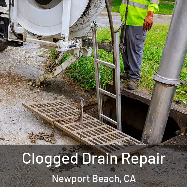  Clogged Drain Repair Newport Beach, CA