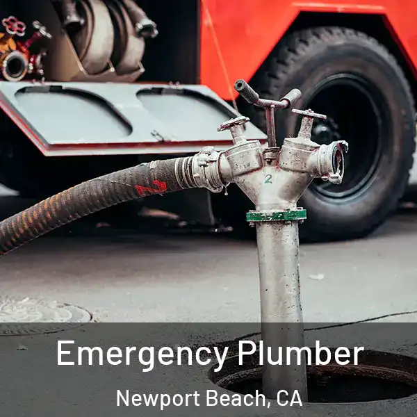  Emergency Plumber Newport Beach, CA