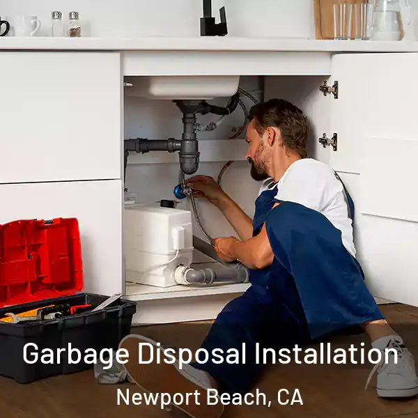  Garbage Disposal Installation Newport Beach, CA
