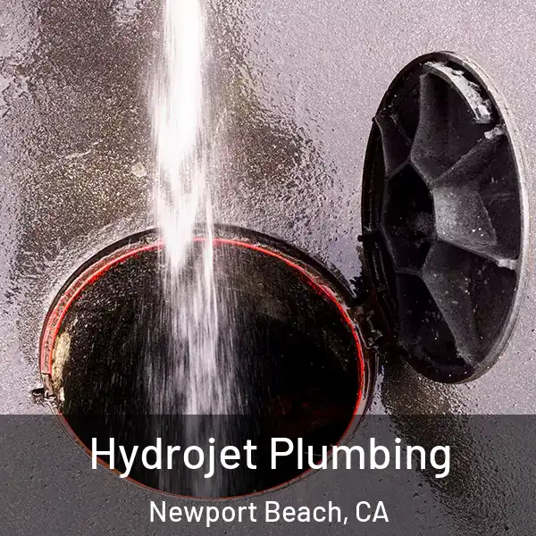  Hydrojet Plumbing Newport Beach, CA