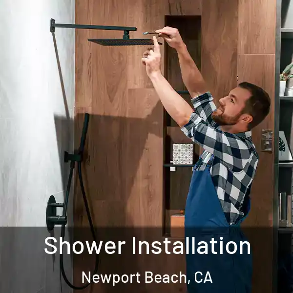  Shower Installation Newport Beach, CA