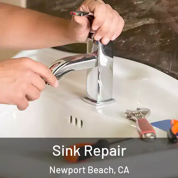  Sink Repair Newport Beach, CA
