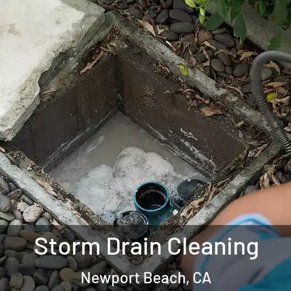  Storm Drain Cleaning Newport Beach, CA