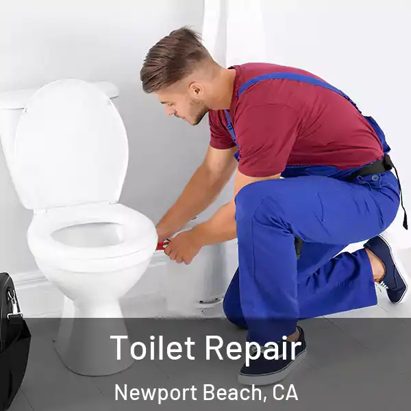  Toilet Repair Newport Beach, CA